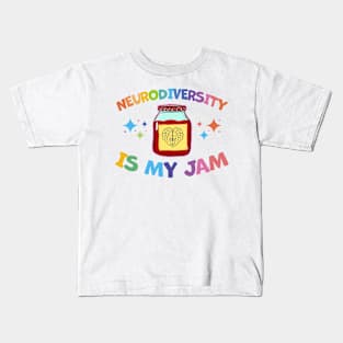 neurodiversity is my jam Kids T-Shirt